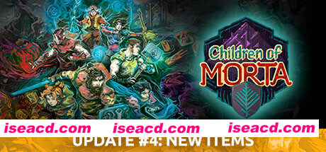 莫塔守山人/Children of Morta（v1.3.155）