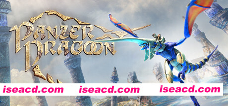 铁甲飞龙：重制版/Panzer Dragoon: Remake