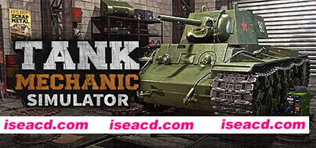 坦克修理模拟器/Tank Mechanic Simulator