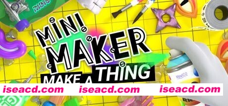 小小制作者：随意制作/Mini Maker: Make A Thing