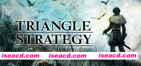 三角战略/TRIANGLE STRATEGY（v1.1.0+全DLC）