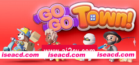 Go Go Town! 单机/同屏多人  (更新 v0.4.51.15912)