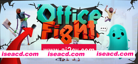 办公室战斗/Office Fight