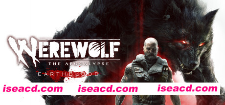 狼人之末日怒吼：地灵之血 Werewolf: The Apocalypse – Earthblood V49104 (55520) + DLC 最新中文学习版 单机游戏 游戏下载