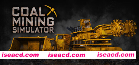 采煤模拟器煤炭开采模拟器/Coal Mining Simulator