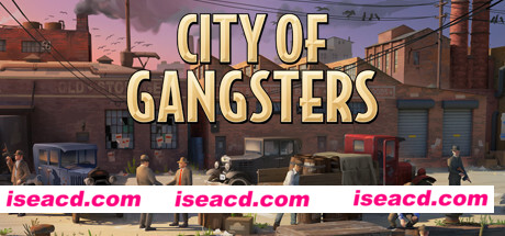 【管理策略SLG/中文/3D】黑帮之城/City of Gangsters 官方中文硬盘版【1G/新作】