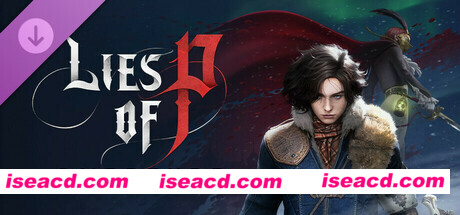 【3A大作ACT/中文/带DLC】匹诺曹的谎言/Lies of P v1.8.0.0+全DLC（带序曲DLC）官方中文整合版【61G/更新/全CV】