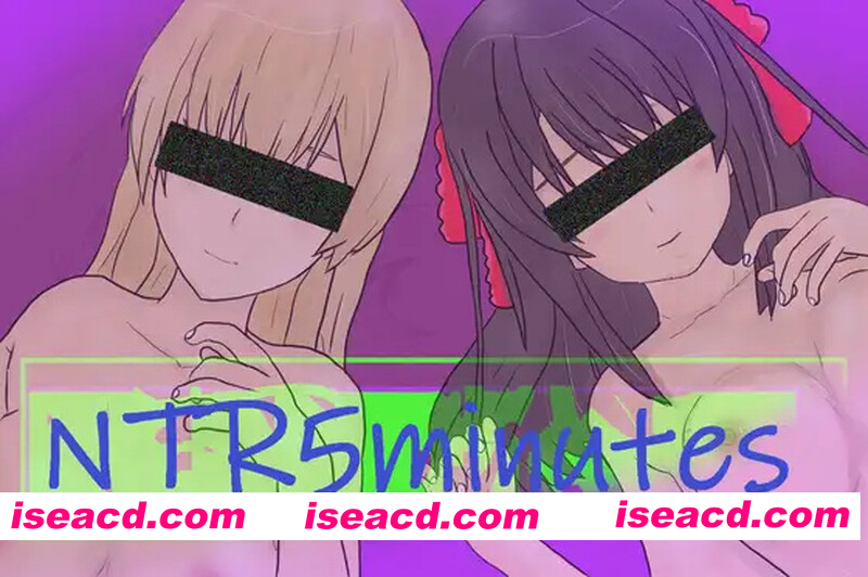 [PC-ACT] [日式ACT/汉化] NTR 5分钟 NTR 5 minutes V1.02 AI汉化版 [1.20G][BD]