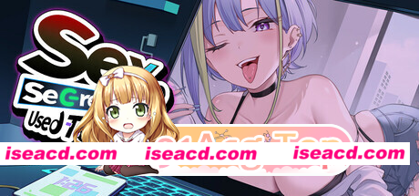 [PC-SLG] 新作[冒险SLG/解谜/动漫] 修干嘛？二手3C店的暗营业 Sex, Secrets & Used Tech Demo Steam官中步兵版 [770M] [BD]