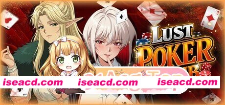 [PC-SLG] [SLG/PC/官中步兵/冒险]欲望扑克俱乐部Lust Poker Club[750M] [BD]